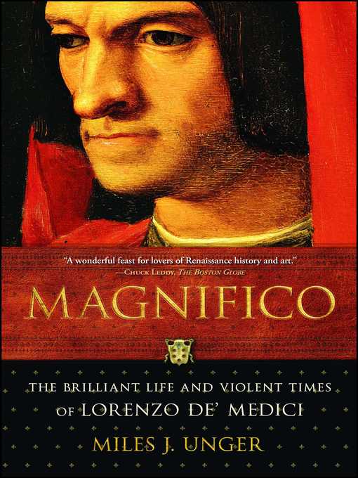 Title details for Magnifico by Miles J. Unger - Available